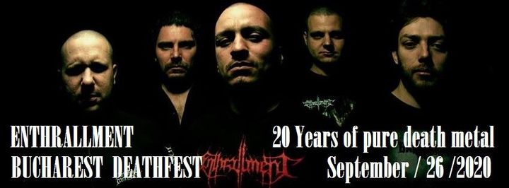 Bucharest Deathfest 2020 - Enthrallment, Necrovile + more