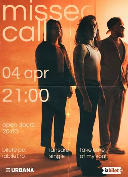 Iasi: Missed Call • Lansare Single • Take care of my soul