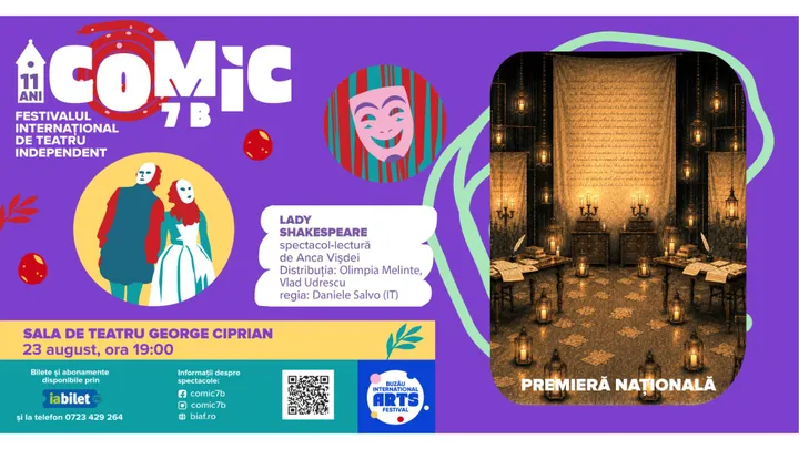 Buzău: Lady Shakespeare (Comic 7 B - Festival Internațional de Teatru Independent)