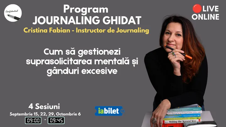 Journaling Ghidat - "Cum să gestionezi suprasolicitarea mentală și gânduri excesive"