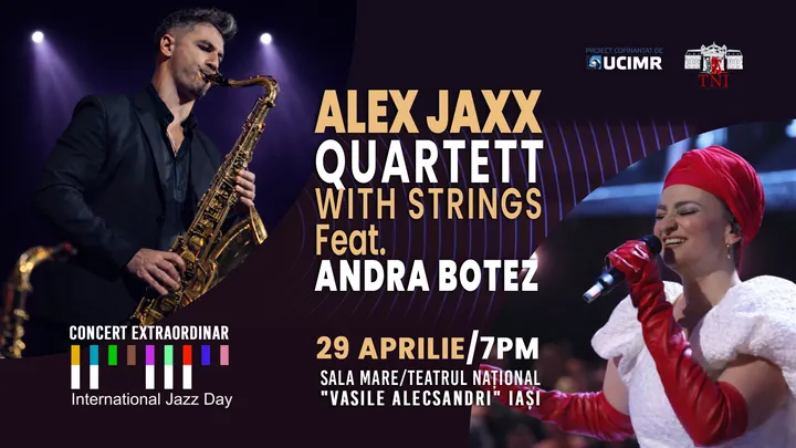Iași: Concert extraordinar Alex Jaxx Quartet feat. Andra Botez