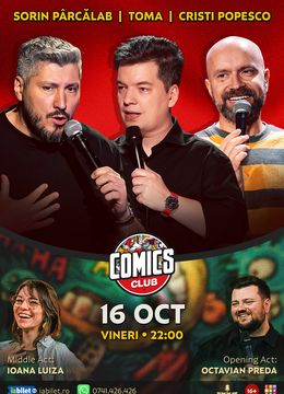 Stand-up cu Cristi Popesco, Toma, Sorin Pârcălab și Ioana Luiza la ComicsClub!
