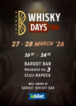 Cluj-Napoca: Bardot Whisky Days