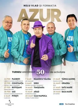 Turneu Aniversar “50” - Nelu Vlad si Formatia Azur