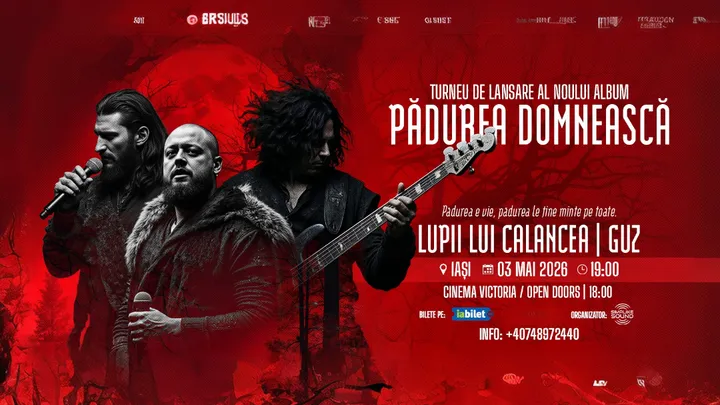Iași: Lupii lui Calancea & Guz – Turneu Național de Lansare: „Pădurea Domnească”