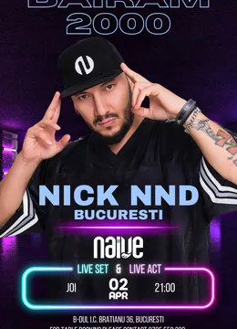 BAIRAM 2000 cu NiCK NND - Live set & Live act