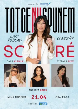 TOT CE NU SPUNEM: live podcast & concert cu SORE