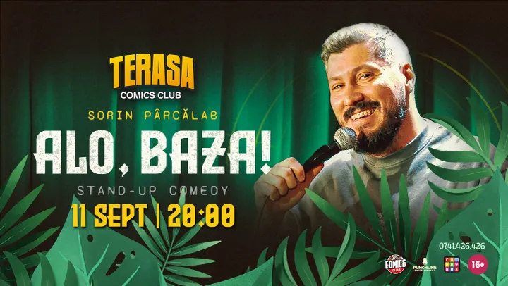 Stand-Up Comedy cu Sorin Pârcălab "Alo, baza!" pe Terasa ComicsClub!