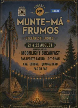 Ștefănești: Munte-mă frumos!