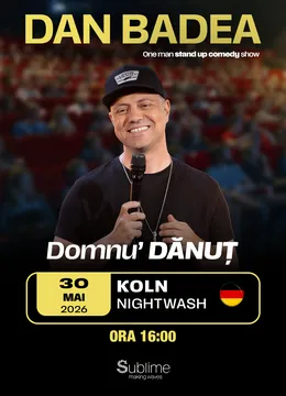 Koln: Stand-up Comedy cu DAN BADEA - “Domnu’ DANUT"