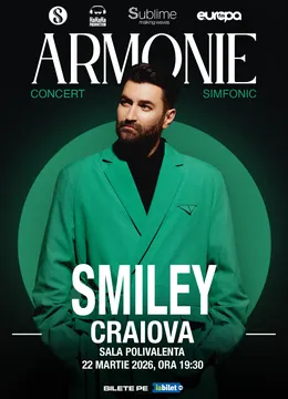 Craiova: Smiley - Armonie - Concert Simfonic