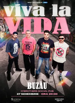 Buzău: VUNK - VIVA LA VIDA