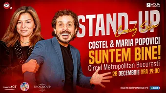 Stand-up comedy show: Costel & Maria Popovici - Suntem bine!