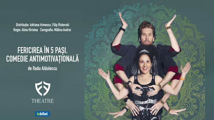 Fericirea in 5 pasi. Comedie antimotivationala
