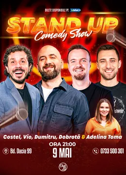 Stand-up Comedy cu Costel, Vio, George Dumitru, Dobrotă,  Adelina Toma la Club 99