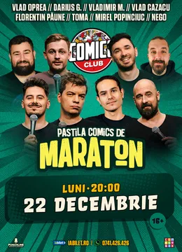 Maraton de Stand-up Comedy la ComicsClub!