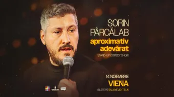 Viena: Sorin Pârcălab | Aproximativ Adevărat