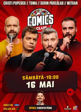 Stand-up cu Cristi Popesco, Toma, Sorin și Mitran la ComicsClub!
