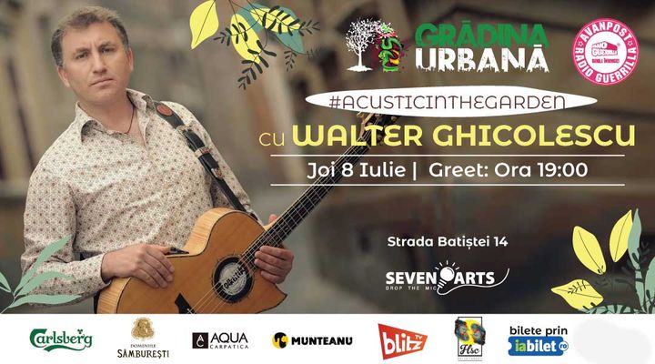Acoustic in the Garden w/ Walter Ghicolescu
