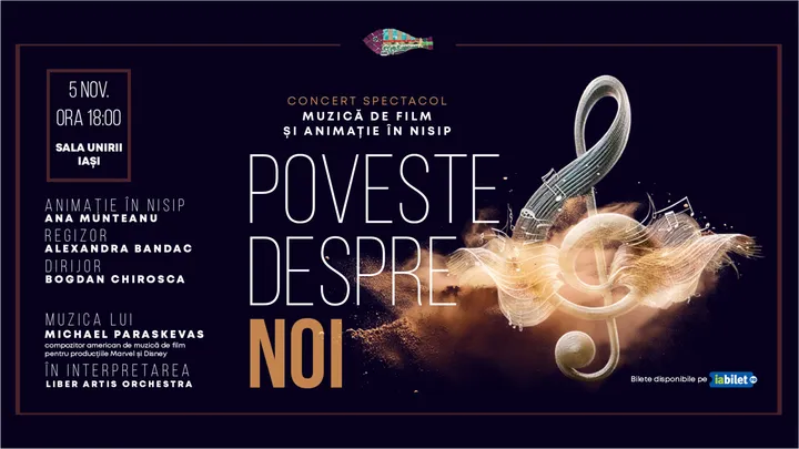 Iasi: "Poveste despre noi" - Concert vocal-simfonic și animație în nisip