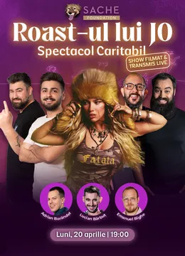 The Fool: Roast-ul lui Jo - Spectacol Caritabil