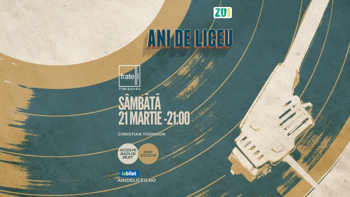 Timisoara: ANI DE LICEU