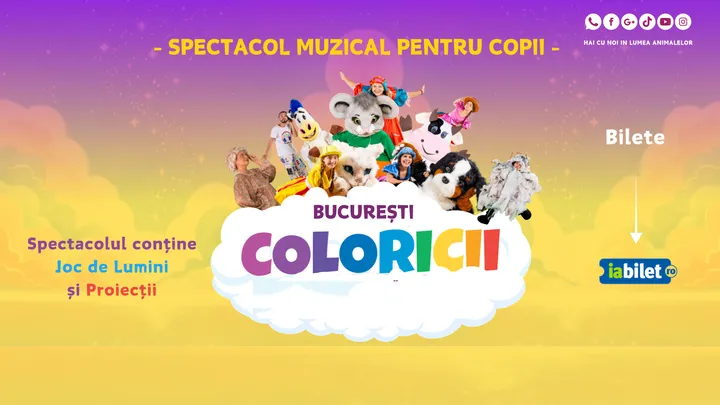 Coloricii -  Spectacol - Eveniment pentru Copii