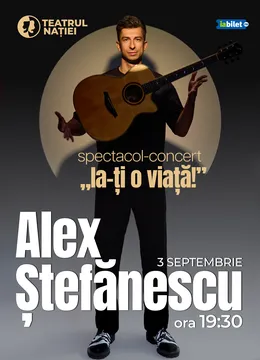 Ploiesti: Concert Alex Ștefănescu