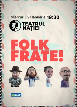 Ploiesti: Concert Folk Frate!