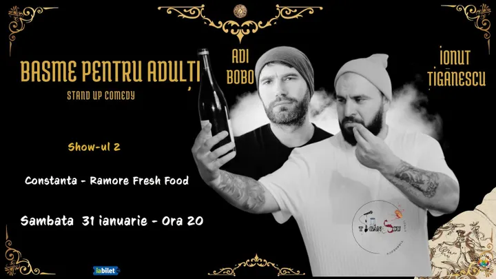 Constanta: Stand-up comedy cu Ionut Tiganescu si Adi Bobo - show 2