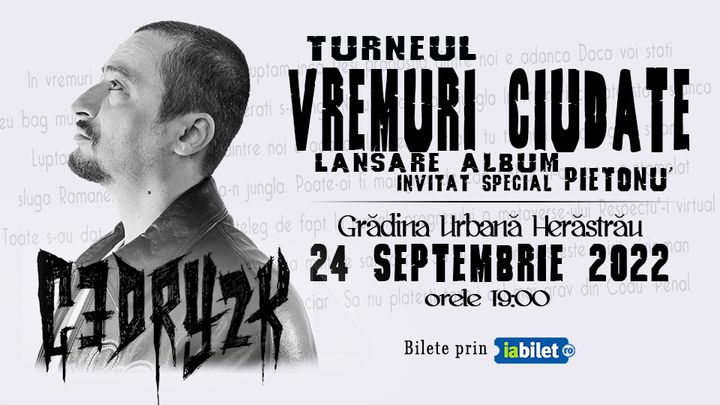CEDRY2K - Lansare album '' Vremuri Ciudate '' - Invitat special Pietonu