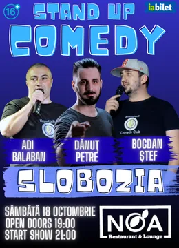 Slobozia: Stand-up Comedy Show