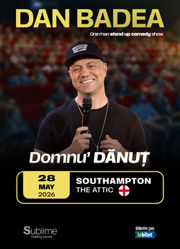 Southampton: Stand-up Comedy cu DAN BADEA - “Domnu’ DANUT” - 21:15