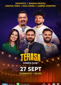 Stand-up cu Natanticu, Drăcea, Raul Gheba, Adelina Toma și Gabriel Dumitriu pe Terasa ComicsClub!