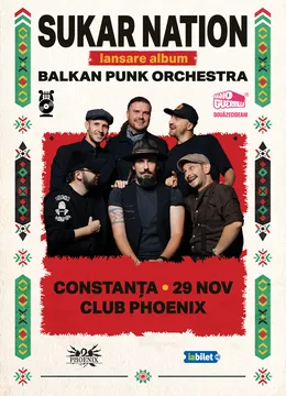 Constanta: Sukar Nation - Lansare album Balkan Punk Orchestra