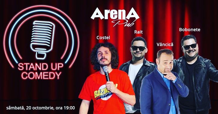 STAND-UP COMEDY cu BOBONETE, COSTEL, RAIT si VANCICA,