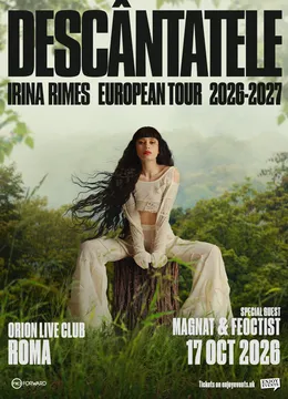 Roma: Concert Irina Rimes | Descântatele