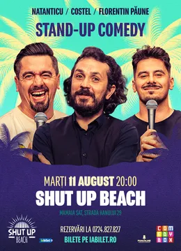 Constanța: Stand-up comedy cu Costel, Natanticu și Florentin Păune