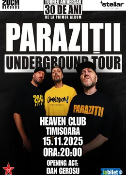 Timisoara: Paraziții @ Underground Tour