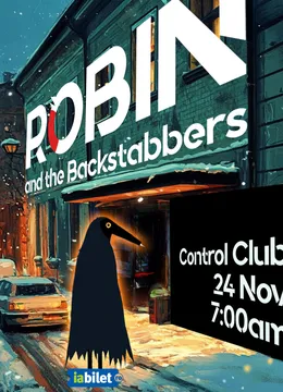 Concert Robin and The Backstabbers - Dimineața în Control