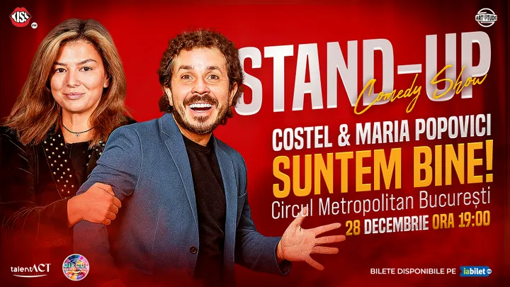 Stand-up comedy show: Costel & Maria Popovici - Suntem bine!