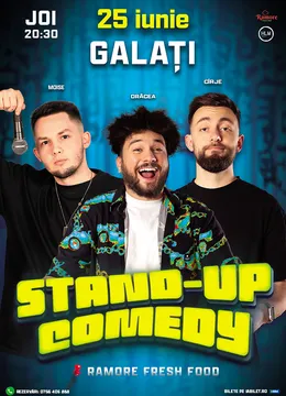 Galați: Stand-up Comedy cu Drăcea, Cîrje și Moise