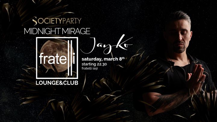 Iasi: Midnight Mirage - Jay Ko