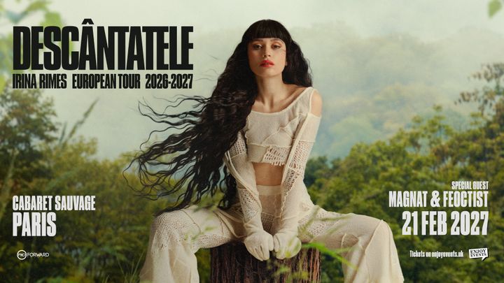 Paris: Concert Irina Rimes | Descântatele