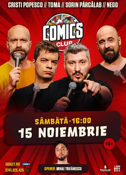 Stand-up cu Cristi Popesco, Toma, Sorin și Nego la ComicsClub!