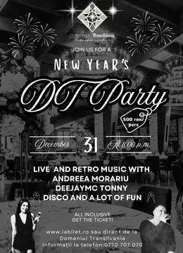 Bistrița: New Year's DT Party