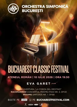 Bucharest Classic Festival: Rachmaninov, Eva Garet, Orchestra Simfonică București