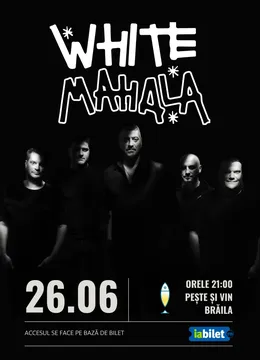 Braila: White Mahala - Live