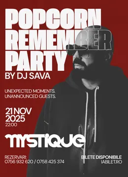 Baia Mare: Popcorn Remember by DJ SAVA
