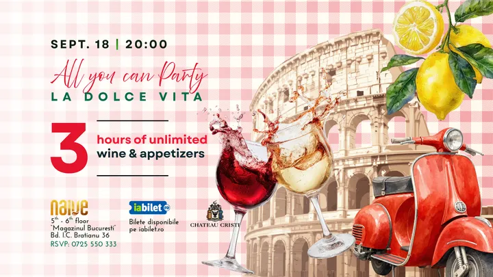 All you can Party: La dolce vita